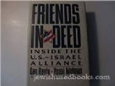 Friends In Deed: Inside the U.S. - Israel Alliance
